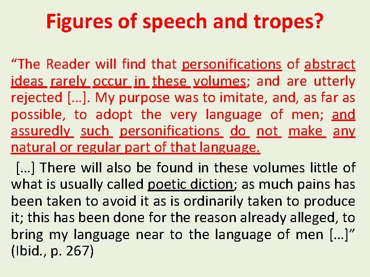 Figures of speech and tropes? “The Reader will find that personifications of abstract ideas