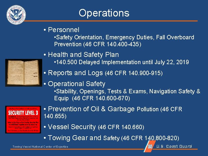 Operations • Personnel • Safety Orientation, Emergency Duties, Fall Overboard Prevention (46 CFR 140.