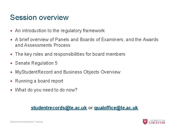 Session overview • An introduction to the regulatory framework • A brief overview of