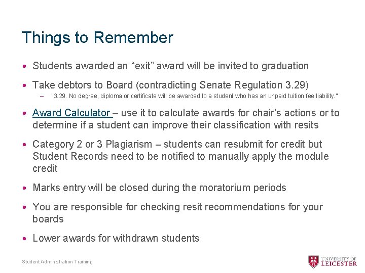 Things to Remember • Students awarded an “exit” award will be invited to graduation