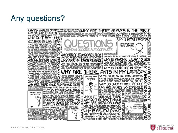 Any questions? Student Administration Training 
