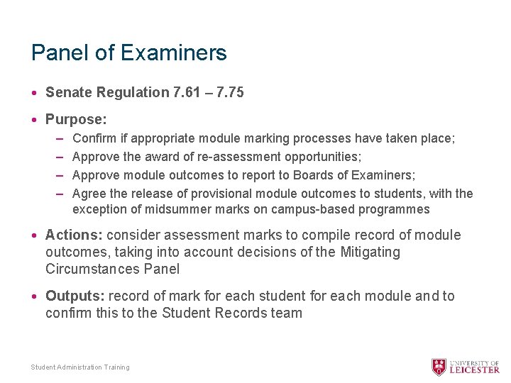 Panel of Examiners • Senate Regulation 7. 61 – 7. 75 • Purpose: –