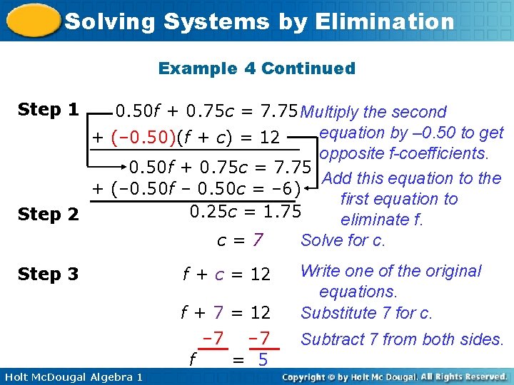 Solving Systems by Elimination Example 4 Continued Step 1 0. 50 f + 0. Solving Systems by Elimination Example 4 Continued Step 1 0. 50 f + 0.
