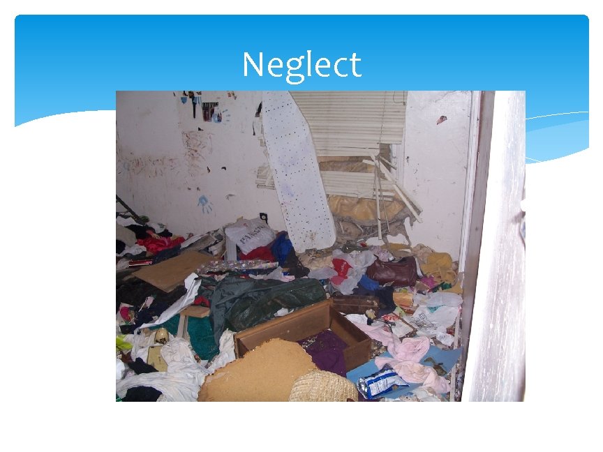 Neglect 