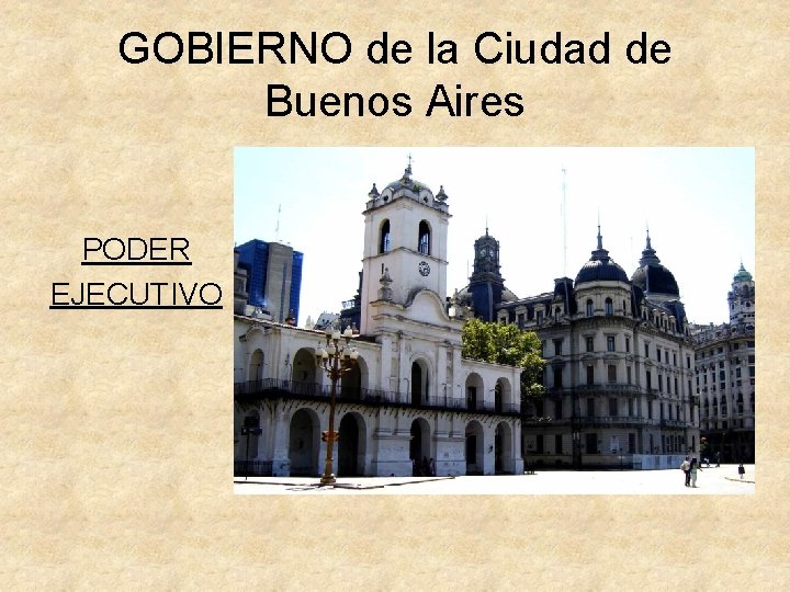 GOBIERNO de la Ciudad de Buenos Aires PODER EJECUTIVO 