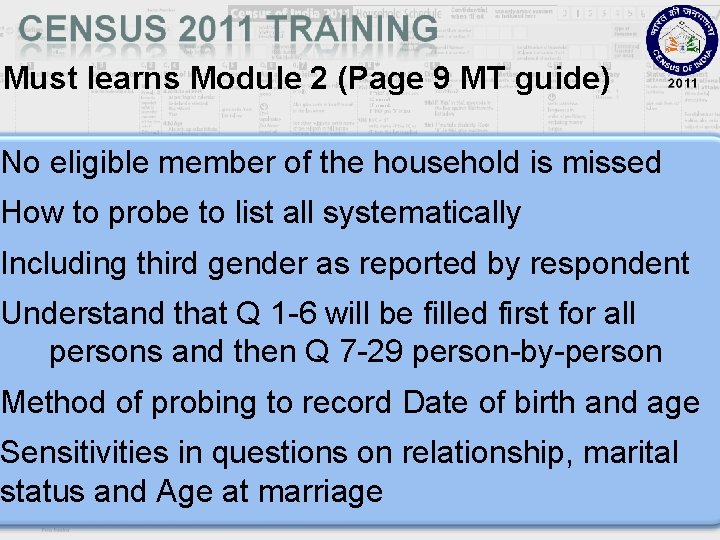 Must learns Module 2 (Page 9 MT guide) No eligible member of the household