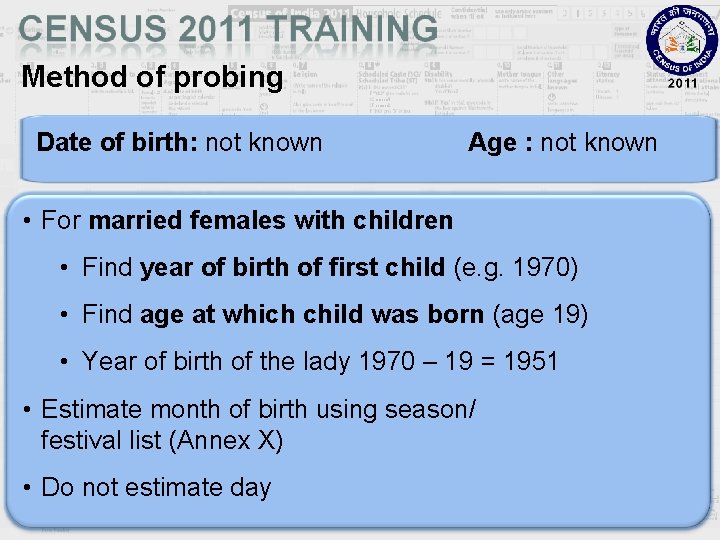 Method of probing Date of birth: not known Age : not known • For