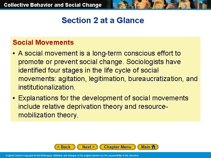 Collective Behavior and Social Change Section 2 at a Glance Social Movements • A