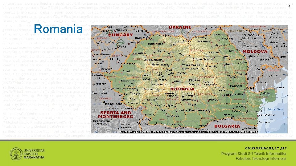 6 Romania OSCAR KARNALIM, S. T. , M. T. 