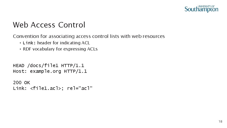 Web Access Control Convention for associating access control lists with web resources • Link: