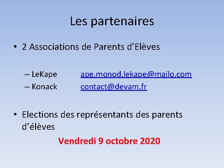 Les partenaires • 2 Associations de Parents d’Elèves – Le. Kape – Konack ape.