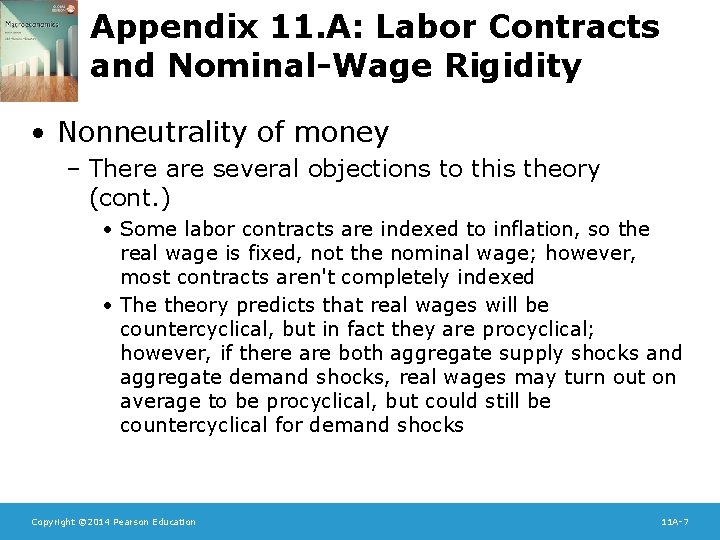 Appendix 11. A: Labor Contracts and Nominal-Wage Rigidity • Nonneutrality of money – There