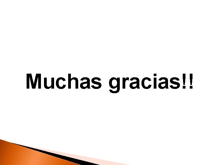 Muchas gracias!! 