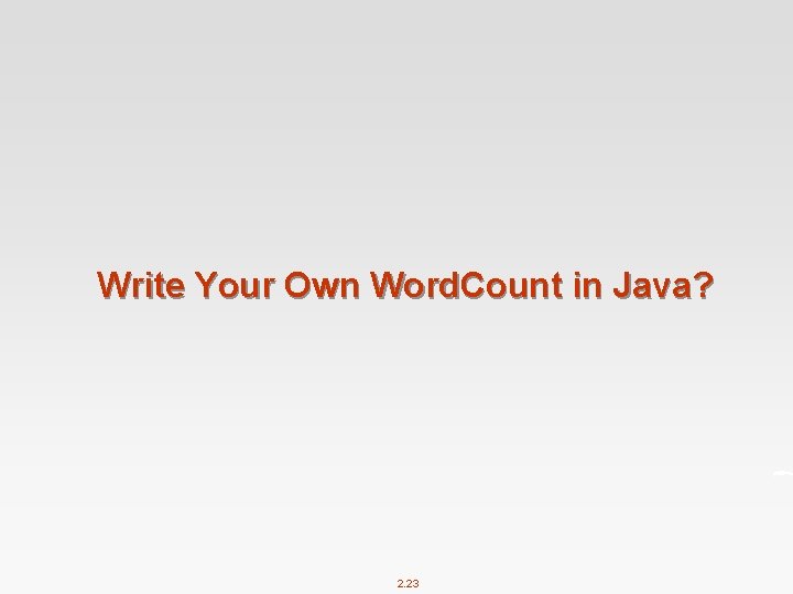 Write Your Own Word. Count in Java? 2. 23 