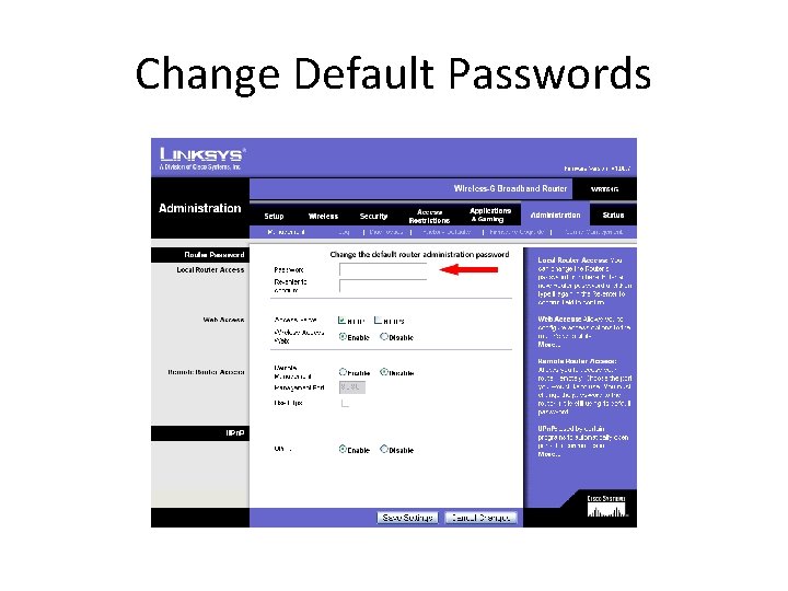 Change Default Passwords 