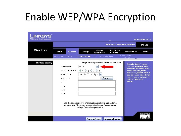 Enable WEP/WPA Encryption 