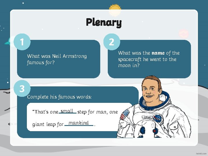 Plenary 1 2 What was the name of the spacecraft he went to the