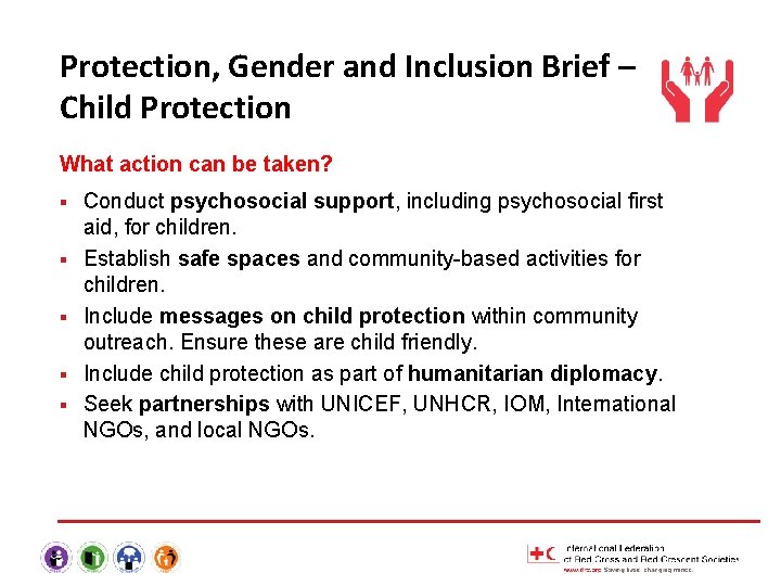 Protection, Gender and Inclusion Brief – Child Protection What action can be taken? §