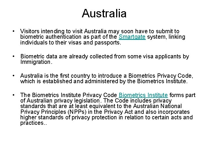 Australia • Visitors intending to visit Australia may soon have to submit to biometric