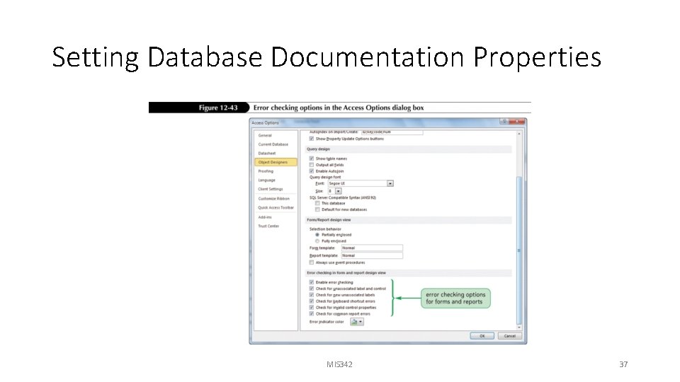 Setting Database Documentation Properties MIS 342 37 