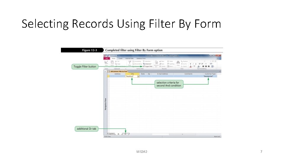 Selecting Records Using Filter By Form MIS 342 7 