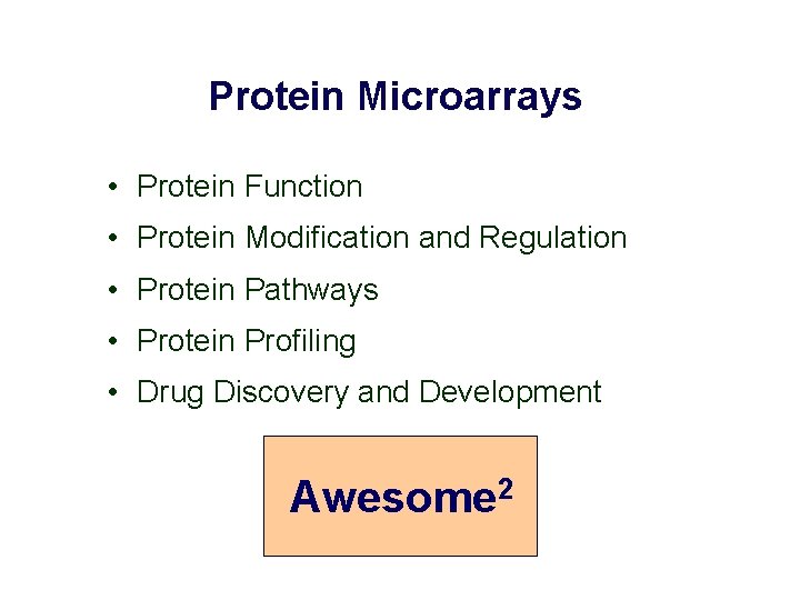 Protein Microarrays • Protein Function • Protein Modification and Regulation • Protein Pathways •