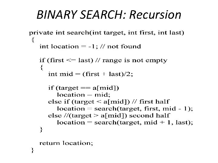 BINARY SEARCH: Recursion 