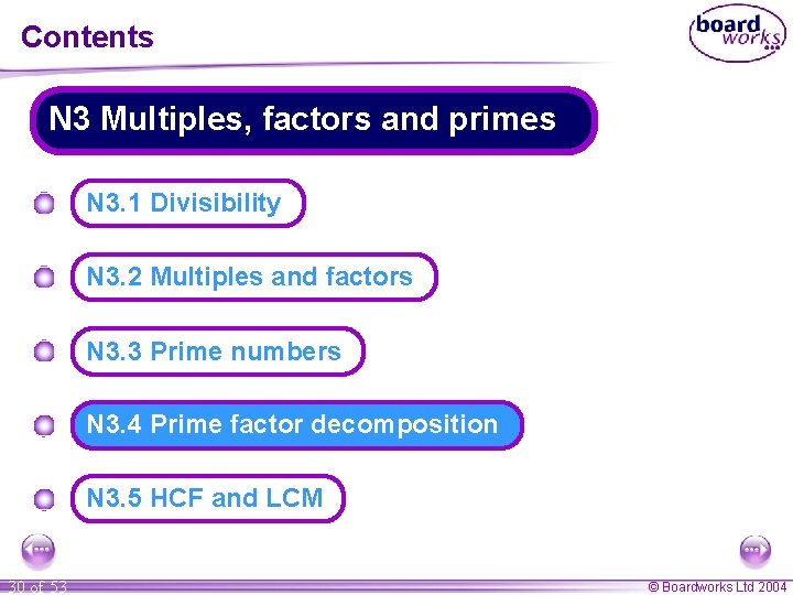 Contents N 3 Multiples, factors and primes N 3. 1 Divisibility N 3. 2