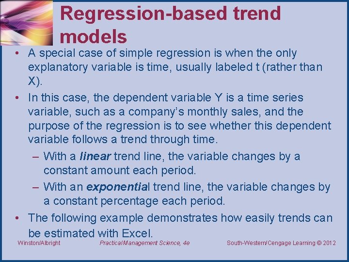 Regression-based trend models • A special case of simple regression is when the only Regression-based trend models • A special case of simple regression is when the only