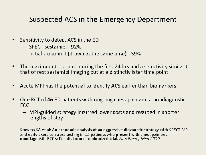 Suspected ACS in the Emergency Department • Sensitivity to detect ACS in the ED