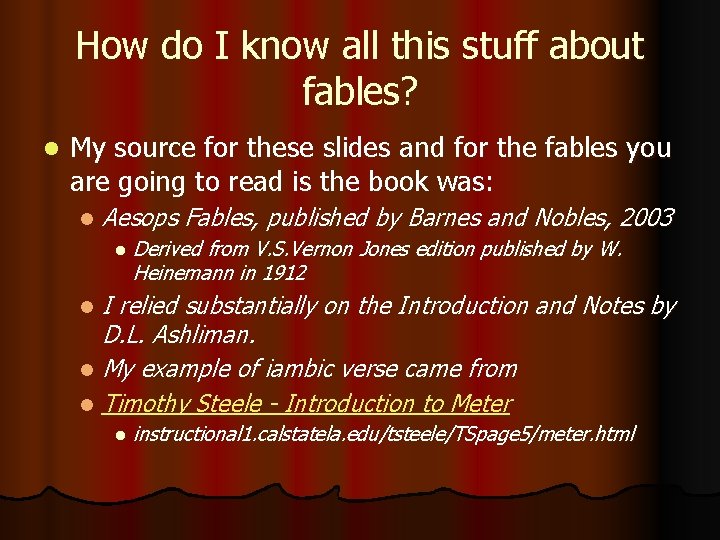 How do I know all this stuff about fables? l My source for these