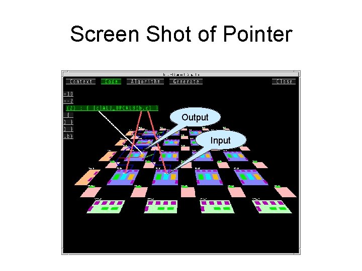 Implementation Screen Shot of Pointer Output Input 