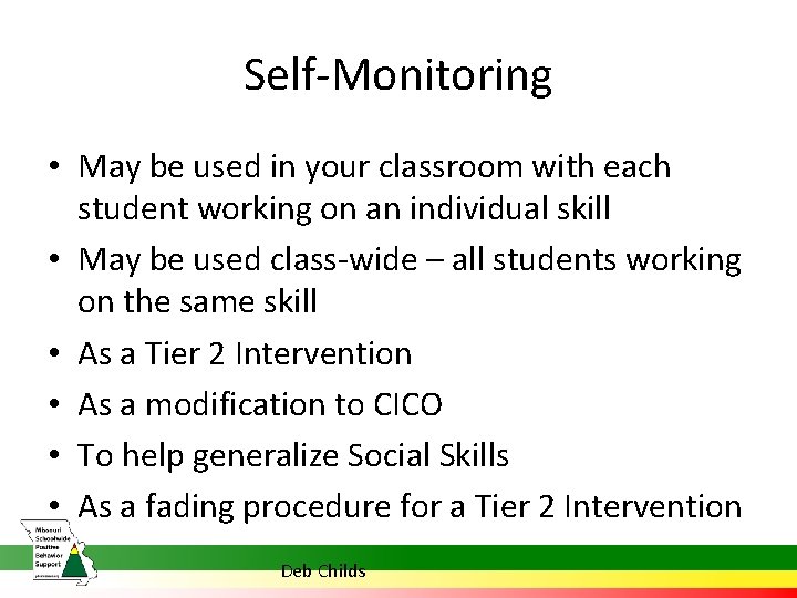 Self-Monitoring • May be used in your classroom with each student working on an