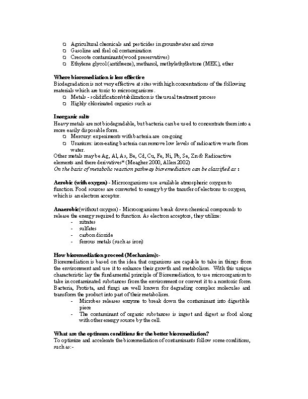 ❑ ❑ Agricultural chemicals and pesticides in groundwater and rivers Gasoline and fuel oil