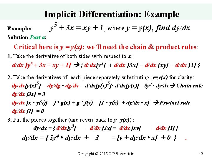 Implicit Differentiation: Example: y 5 + 3 x = xy + 1, where y