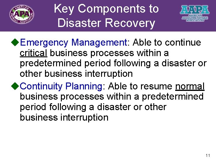 Key Components to Title Disaster Recovery u. Emergency Management: Able to continue critical business