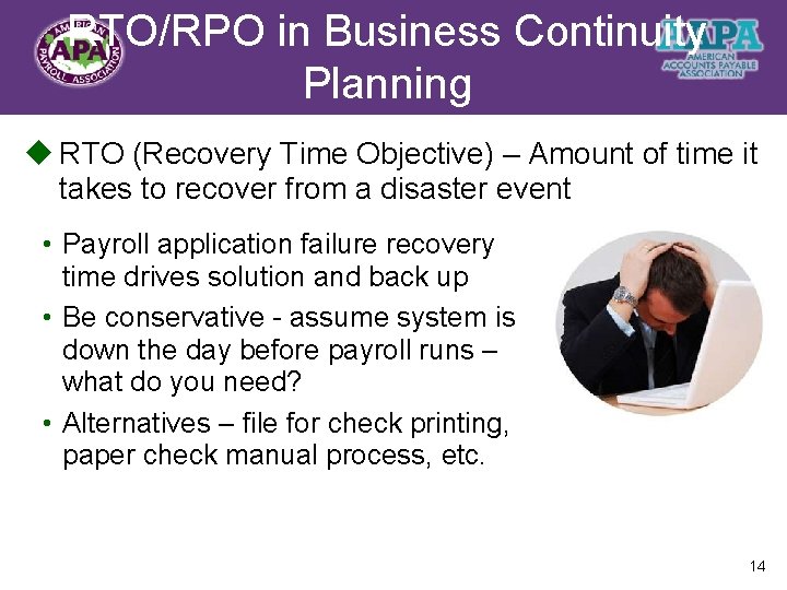 RTO/RPO in Business Continuity Title Planning u RTO (Recovery Time Objective) – Amount of