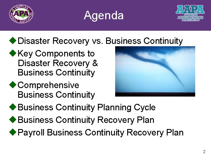 Agenda Title u Disaster Recovery vs. Business Continuity u Key Components to Disaster Recovery