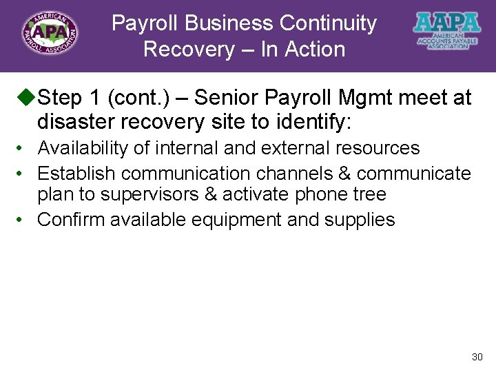 Payroll Business Continuity Title Recovery – In Action u. Step 1 (cont. ) –