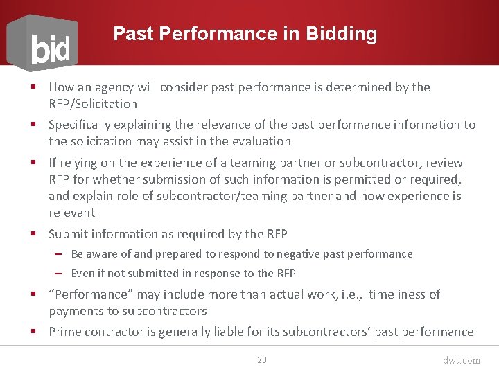 Past Performance in Bidding § How an agency will consider past performance is determined