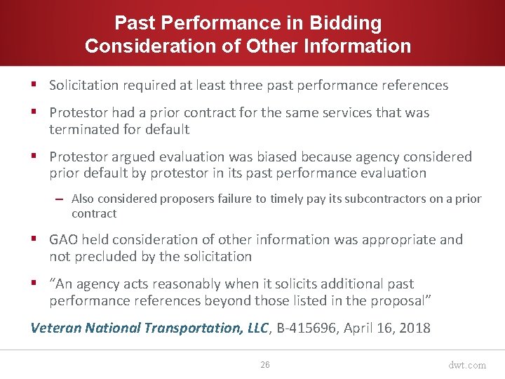 Past Performance in Bidding Consideration of Other Information § Solicitation required at least three