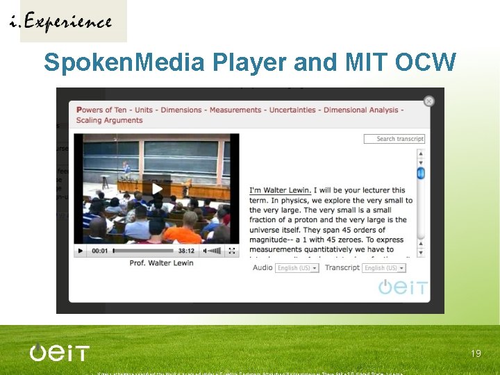 Spoken. Media Player and MIT OCW 19 