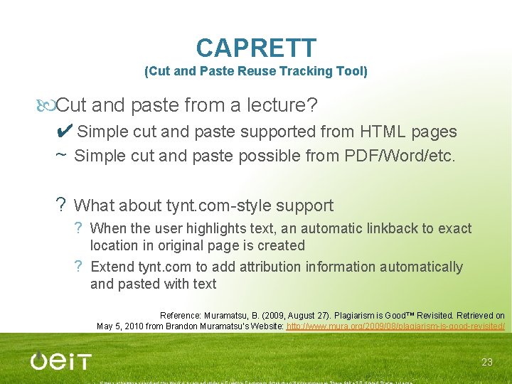 CAPRETT (Cut and Paste Reuse Tracking Tool) Cut and paste from a lecture? ✔