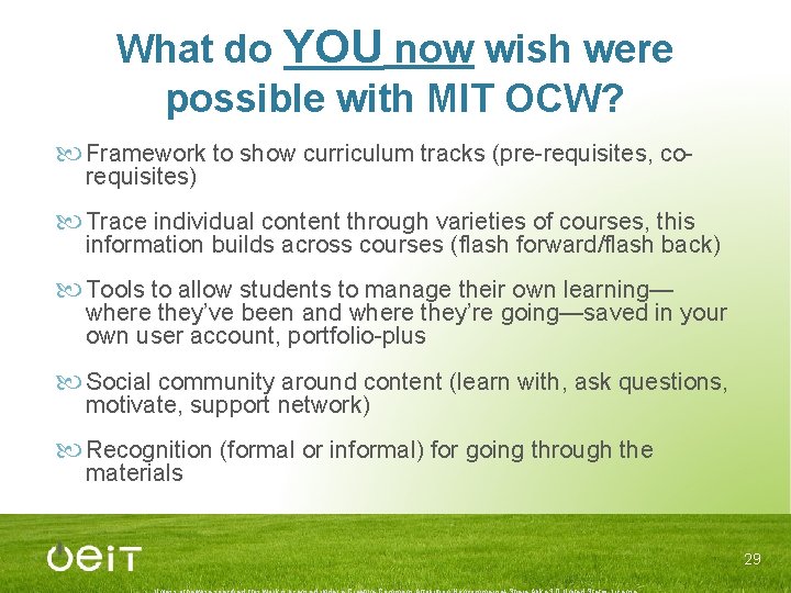 What do YOU now wish were possible with MIT OCW? Framework to show curriculum