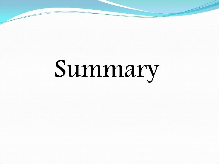 Summary 
