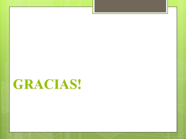 GRACIAS! 