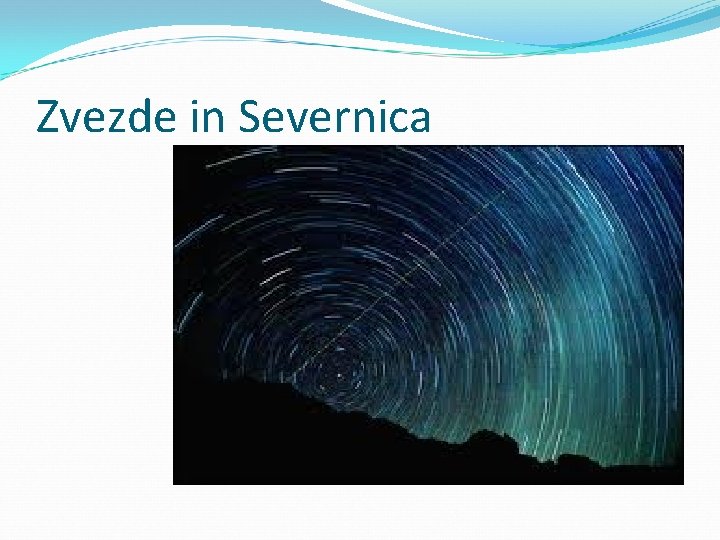 Zvezde in Severnica 