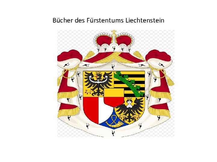 Bücher des Fürstentums Liechtenstein 