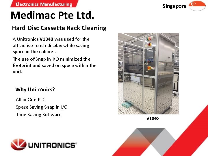 Electronics Manufacturing Singapore Medimac Pte Ltd. Hard Disc Cassette Rack Cleaning A Unitronics V