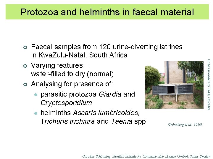 Protozoa and helminths in faecal material ¢ ¢ Picture provided by Teddy Gounden ¢